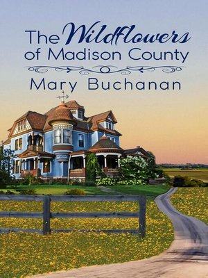 cover image of The Wildflowers of Madison County